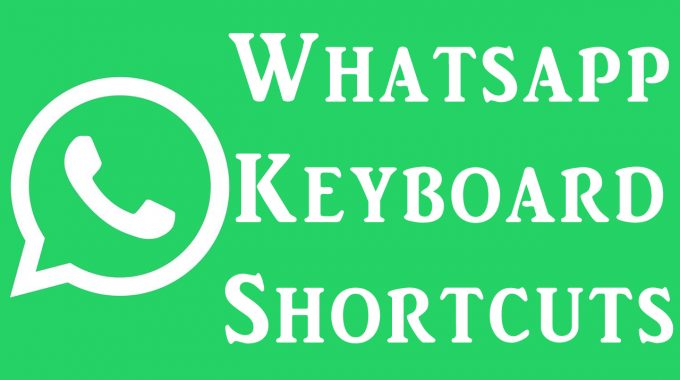 whatsapp desktop keyboard shortcuts